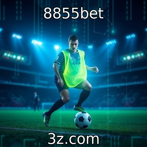 Apostas Esportivas: Análise Profunda das Partidas Decisivas - 8855bet